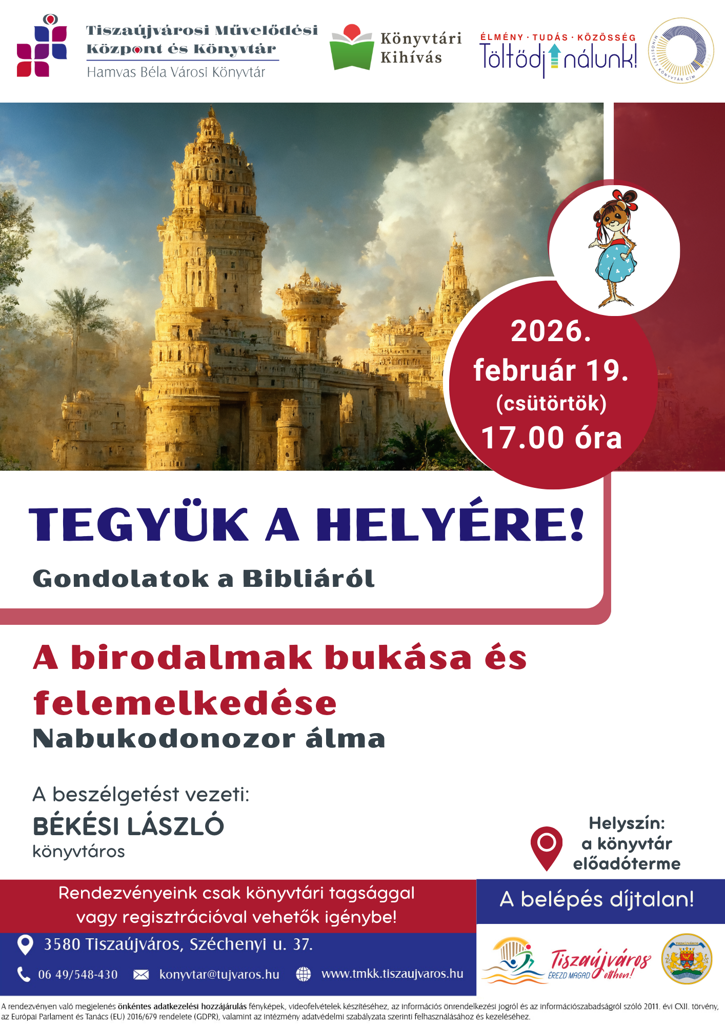 TEGYÜK A HELYÉRE